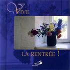 Couverture du livre « Vive la rentrée ! » de  aux éditions Mediaspaul