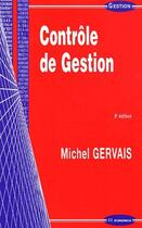 Couverture du livre « Contrôle de gestion » de Michel Gervais aux éditions Economica