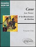 Couverture du livre « Toomer j., cane, la renaissance de harlem » de Francoise Clary aux éditions Ellipses