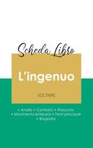 Couverture du livre « Scheda libro L'ingenuo di Voltaire (analisi letteraria di riferimento e riassunto completo) » de Voltaire aux éditions Paideia Educazione