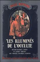 Couverture du livre « Folle histoire ; les illuminés de l'occulte » de Bruno Fuligni aux éditions Prisma