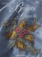 Couverture du livre « La broderie de Lunéville » de Roland Gravelier et Mick Fouriscot aux éditions Editions Carpentier
