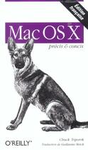 Couverture du livre « Mac Os X Precis Et Concis » de Chuck Toporek aux éditions O Reilly France