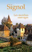 Couverture du livre « Les menthes sauvages » de Christian Signol aux éditions Libra Diffusio