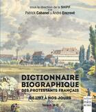 Couverture du livre « Dictionnaire biographique des protestants français de 1787 à nos jours Tome 4 : m-q » de Patrick Cabanel et Andre Encreve aux éditions Paris