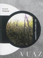 Couverture du livre « Vuaz » de Vincent Tholome aux éditions Maelstrom
