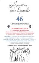 Couverture du livre « Les Hommes sans Epaules n°46, Dossier: BERNARD HREGLICH, un réalisme incandescent » de Les Hse aux éditions Hommes Sans Epaules