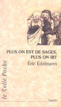 Couverture du livre « Plus on est de sages, plus on rit » de Eric Edelmann aux éditions Relie