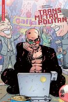 Couverture du livre « Transmetropolitan Tome 2 » de Darick Robertson et Warren Ellis aux éditions Urban Comics