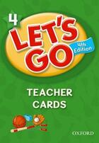 Couverture du livre « Let's go 4th edition 4: teacher cards » de  aux éditions Oxford Up Elt