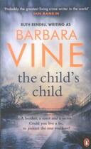 Couverture du livre « Child'S Child, The » de Barbara Vine aux éditions Adult Pbs