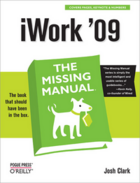 Couverture du livre « IWork '09: The Missing Manual » de Josh Clark aux éditions O'reilly Media