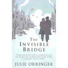 Couverture du livre « The invisible bridge » de Julie Orringer aux éditions Viking Adult