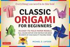 Couverture du livre « Classic origami for beginners » de  aux éditions Tuttle