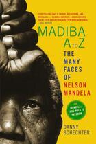 Couverture du livre « Madiba A to Z » de Danny Schechter aux éditions Epagine