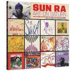 Couverture du livre « ART ON SATURN » de Sun Ra aux éditions Fantagraphics
