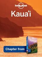 Couverture du livre « Lonely Planet Kauai » de Lonely Planet aux éditions Loney Planet Publications