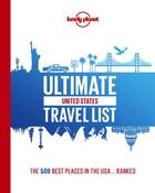 Couverture du livre « Ultimate USA travel list (15e édition) » de Collectif Lonely Planet aux éditions Lonely Planet France