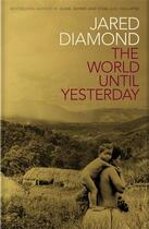 Couverture du livre « The World Until Yesterday » de Jared Diamond aux éditions Viking Adult