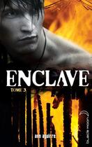 Couverture du livre « Enclave t.3 ; la horde » de Ann Aguirre aux éditions Hachette Black Moon