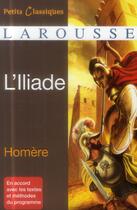 Couverture du livre « L'Iliade » de Homere aux éditions Larousse