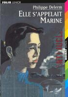 Couverture du livre « Elle s'appelait Marine » de Philippe Delerm aux éditions Gallimard-jeunesse