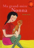 Couverture du livre « Ma grand-mère Nonna » de Mireille Vautier aux éditions Gallimard-jeunesse