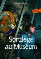 Couverture du livre « Sortilège au museum » de Philippe Delerm aux éditions Gallimard-jeunesse