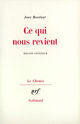 Couverture du livre « Ce qui nous revient » de Jean Roudaut aux éditions Gallimard (patrimoine Numerise)