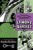 Couverture du livre « Les fausses bonnes questions de Lemony Snicket Tome 4 » de Lemony Snicket aux éditions Nathan