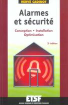 Couverture du livre « Alarmes et securite - 2eme edition - conception. installation. optimisation (2e édition) » de Herve Cadinot aux éditions Dunod