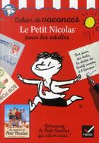 Couverture du livre « Le petit Nicolas ; cahier de vacances pour les adultes » de  aux éditions Hatier