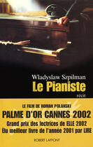 Couverture du livre « Le pianiste - ne » de Szpilman aux éditions Robert Laffont