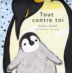 Couverture du livre « Tout contre toi » de Emma Dodd aux éditions Albin Michel