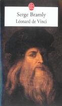Couverture du livre « Léonard de Vinci » de Serge Bramly aux éditions Le Livre De Poche
