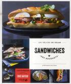 Couverture du livre « LES DELICES DE SOLAR ; sandwiches des gourmets » de Stephanie Bulteau aux éditions Solar