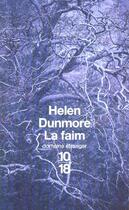 Couverture du livre « La Faim » de Helen Dunmore aux éditions 10/18