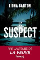 Couverture du livre « Le suspect » de Fiona Barton aux éditions Fleuve Editions