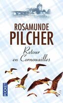 Couverture du livre « Retour en Cornouailles » de Rosamunde Pilcher aux éditions Pocket