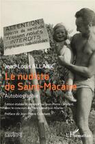 Couverture du livre « Le nudiste de Saint-Macaire » de Allanic Jean-Louis aux éditions L'harmattan
