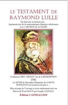 Couverture du livre « Le testament de Raymond Lulle » de Joseph Castelli aux éditions Castelli