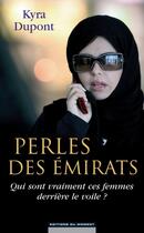 Couverture du livre « Perles des Emirats » de Kyra Dupont aux éditions Editions Du Moment