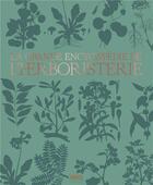Couverture du livre « La grande encyclopédie de l'herboristerie » de Pierre Michel aux éditions Epa