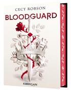 Couverture du livre « Bloodguard Tome 1 » de Cecy Robson aux éditions Korrigan