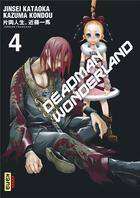 Couverture du livre « Deadman Wonderland Tome 4 » de Kazuma Kondou et Jinsei Kataoka aux éditions Kana