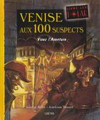 Couverture du livre « Venise aux 100 dangers » de Bizien/Thouard aux éditions Grund