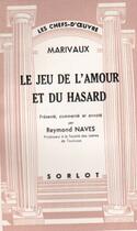 Couverture du livre « Le jeu de l'amour et du hasard » de Pierre De Marivaux aux éditions Nel