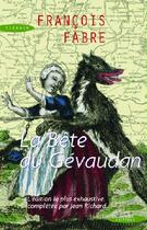 Couverture du livre « La bête du Gévaudan » de François Fabre aux éditions Succes Du Livre