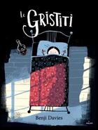 Couverture du livre « Le gristiti » de Benji Davies et Mim aux éditions Milan