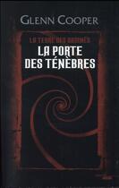 Couverture du livre « La terre des damnés Tome 1 : la porte des ténèbres » de Glenn Cooper aux éditions Cherche Midi